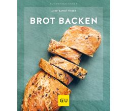 Brot backen / Anne-Katrin Weber / Kochbuch / GU